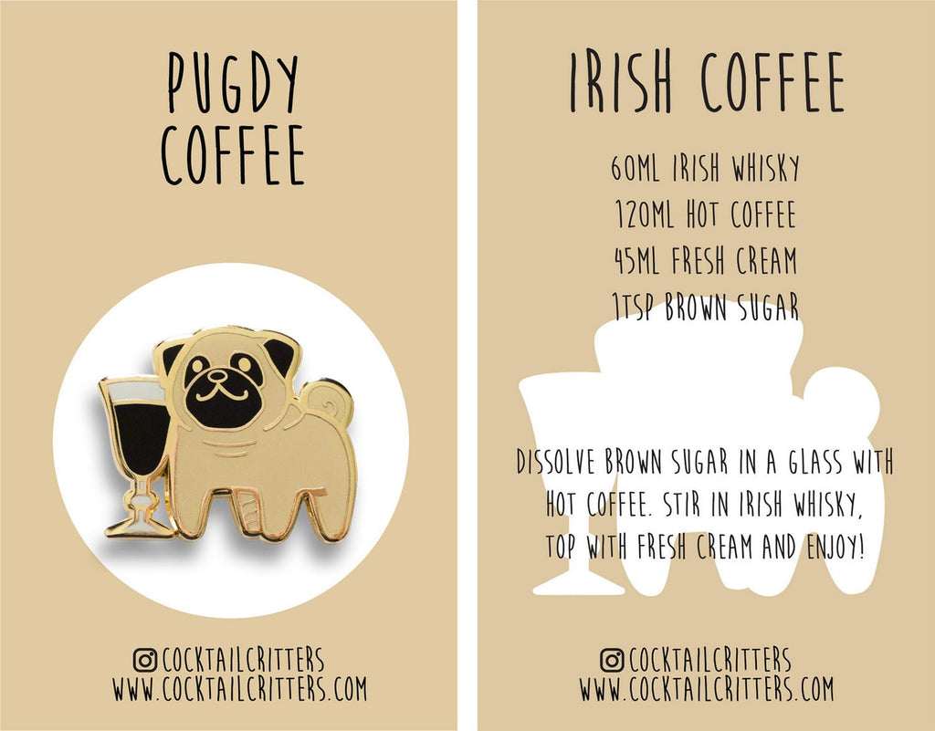 Pug x Irish Coffee Pin - Shop Avnu