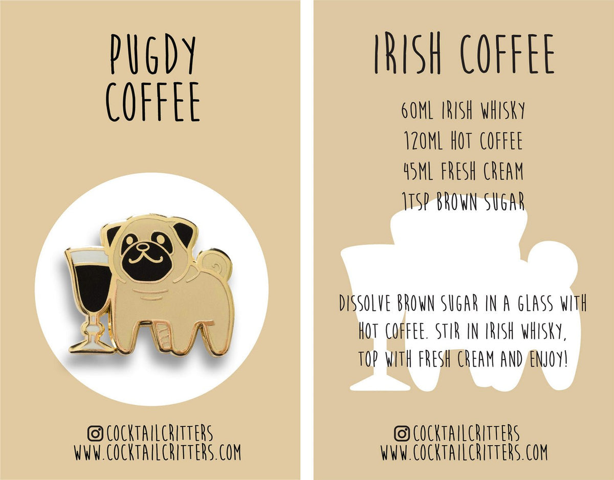 Pug x Irish Coffee Pin - Shop Avnu