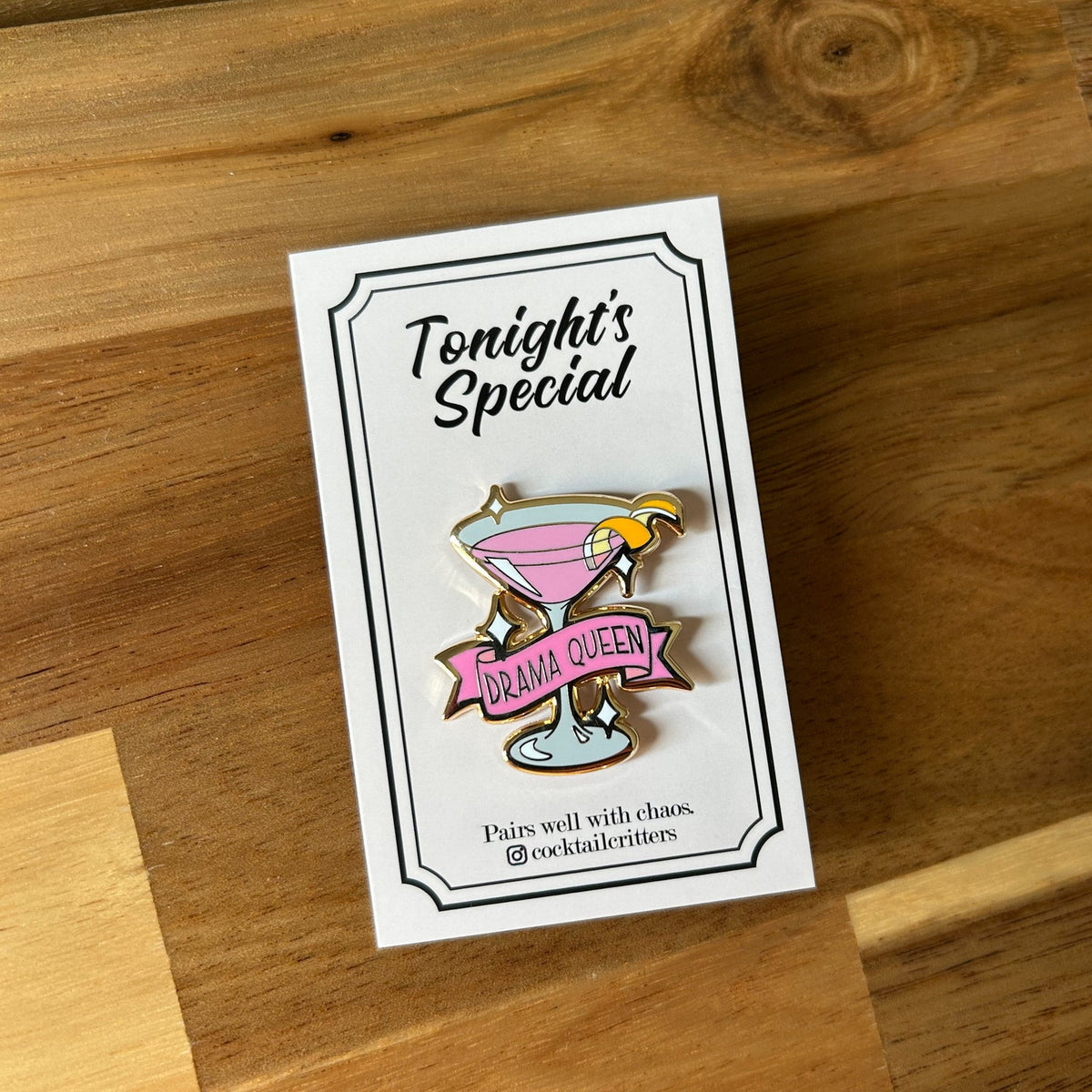 Cosmopolitan (Drama Queen) Cocktail Pin