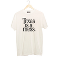 Texas Is A Mess