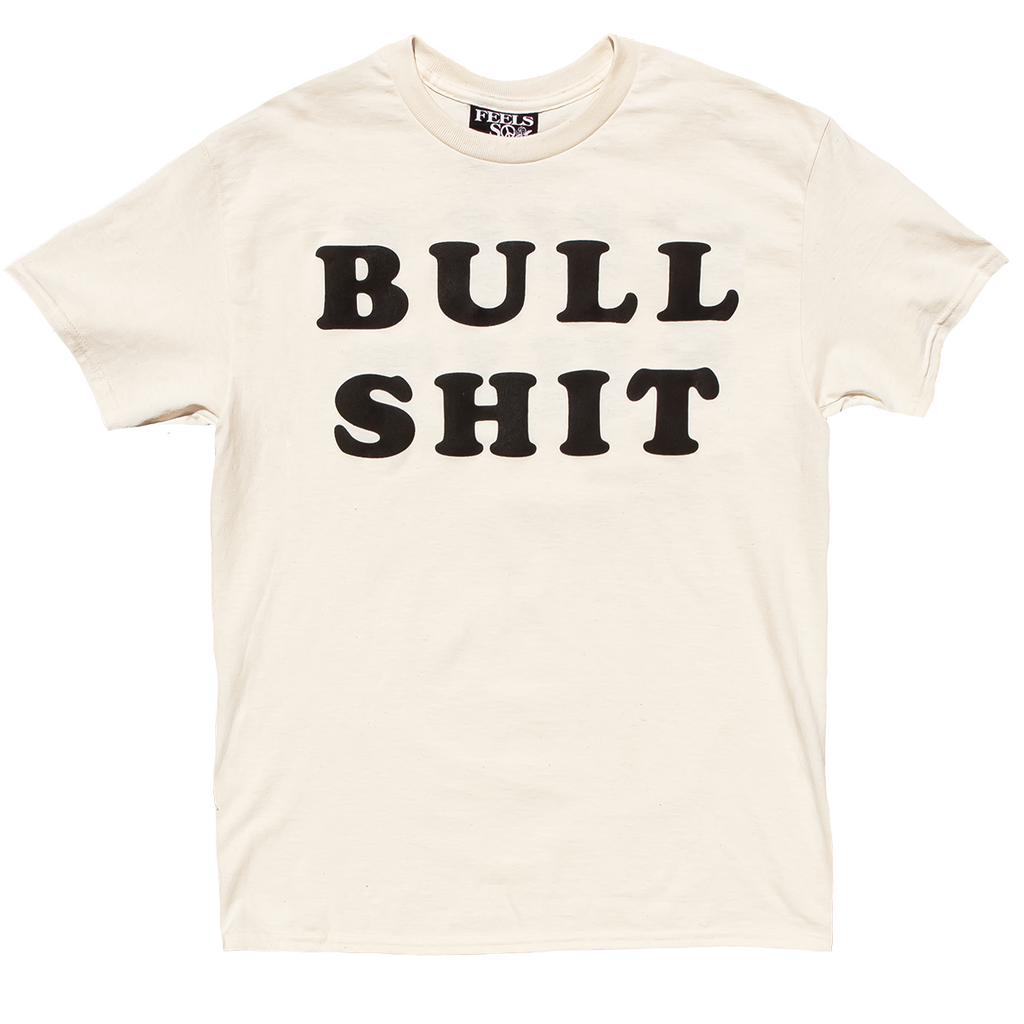 Bull Sh*t