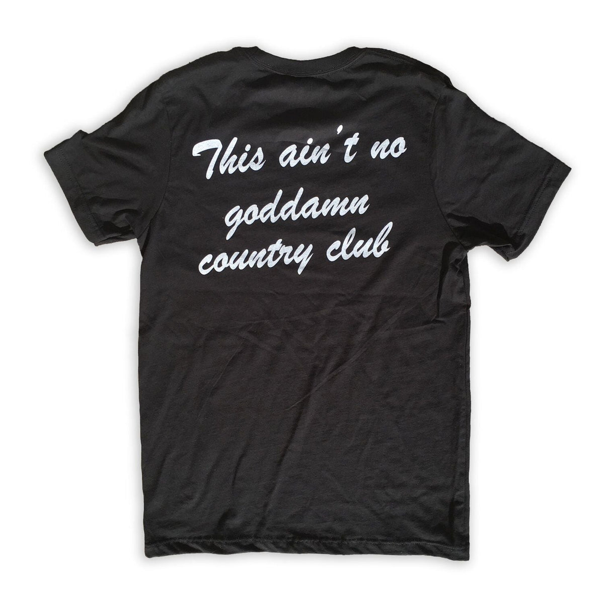 Ain't No Country Club