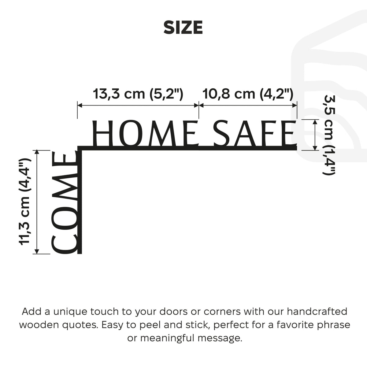 Wooden Corner Quote – Come Home Safe