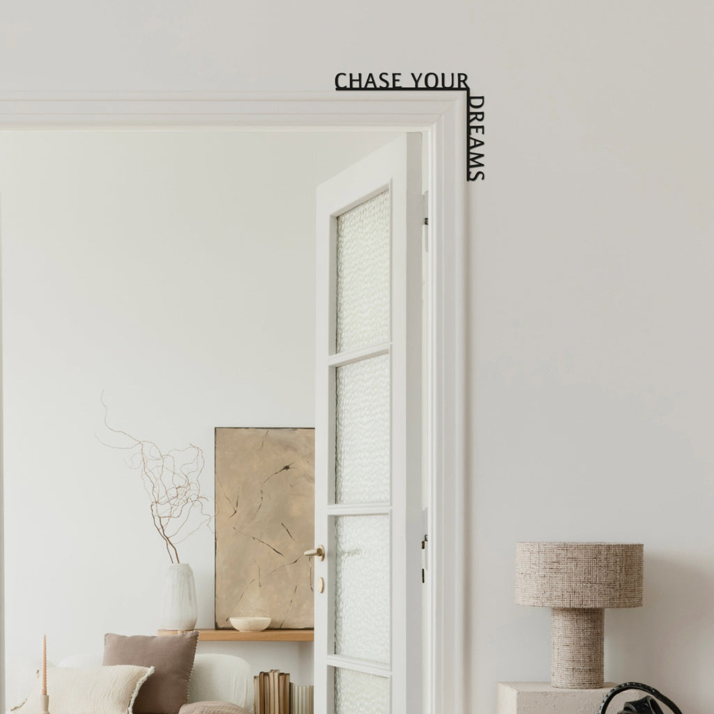 Wooden Corner Quote – Chase Your Dreams