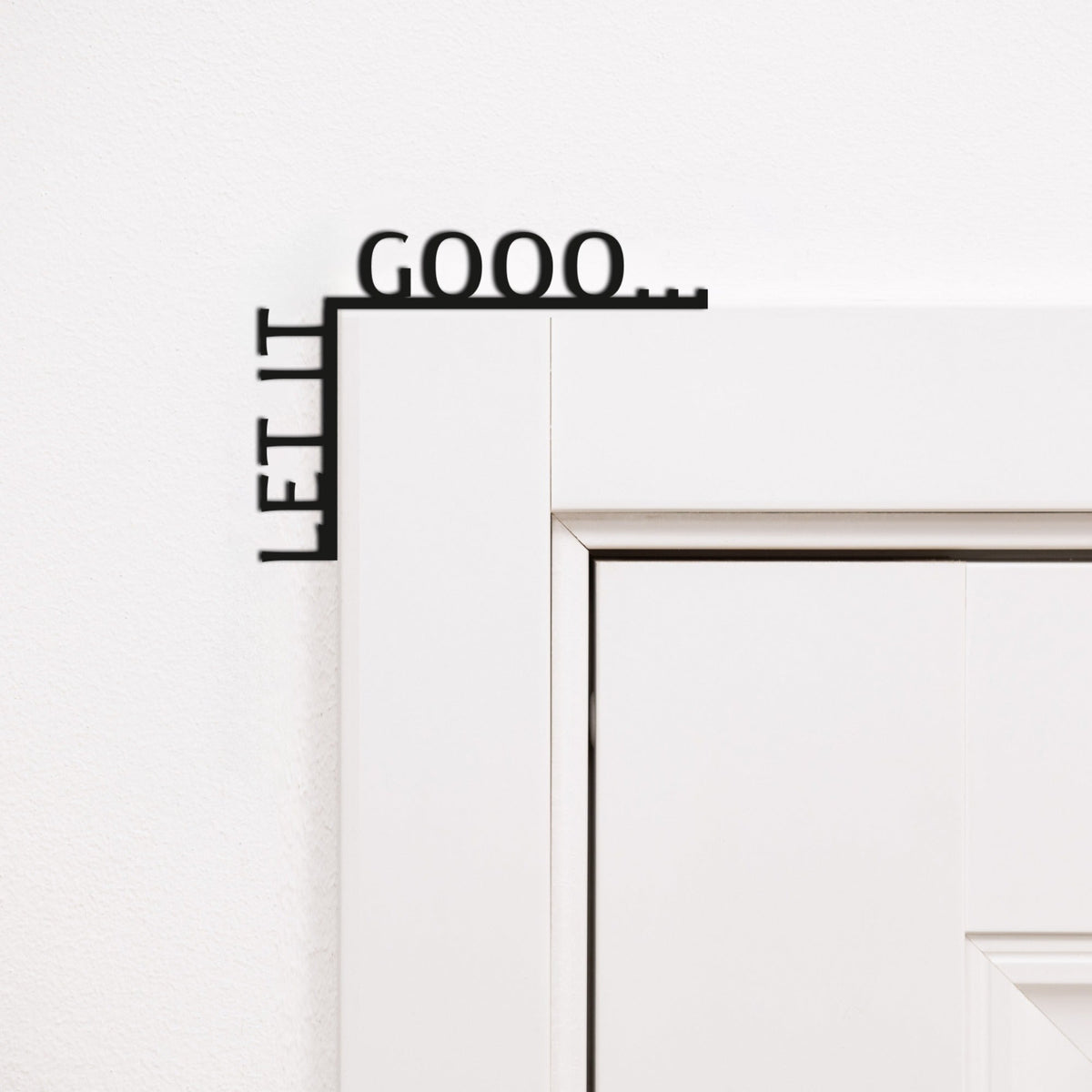 Wooden Corner Quote – Let It Gooo…