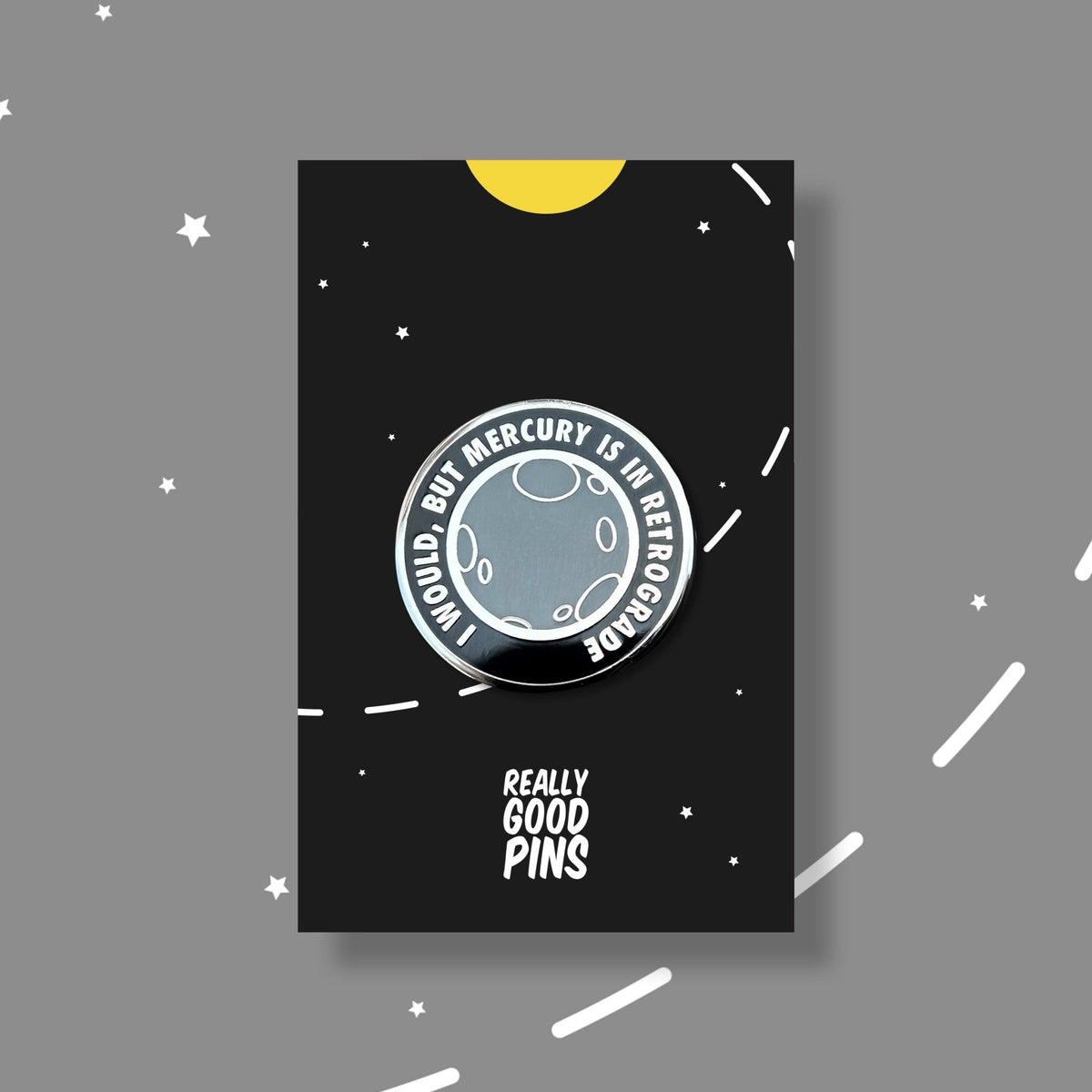 Mercury Is In Retrograde Pin - Shop Avnu