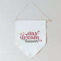 Daydream Believer Canvas Pennant - Shop Avnu